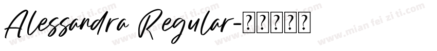 Alessandra Regular字体转换
